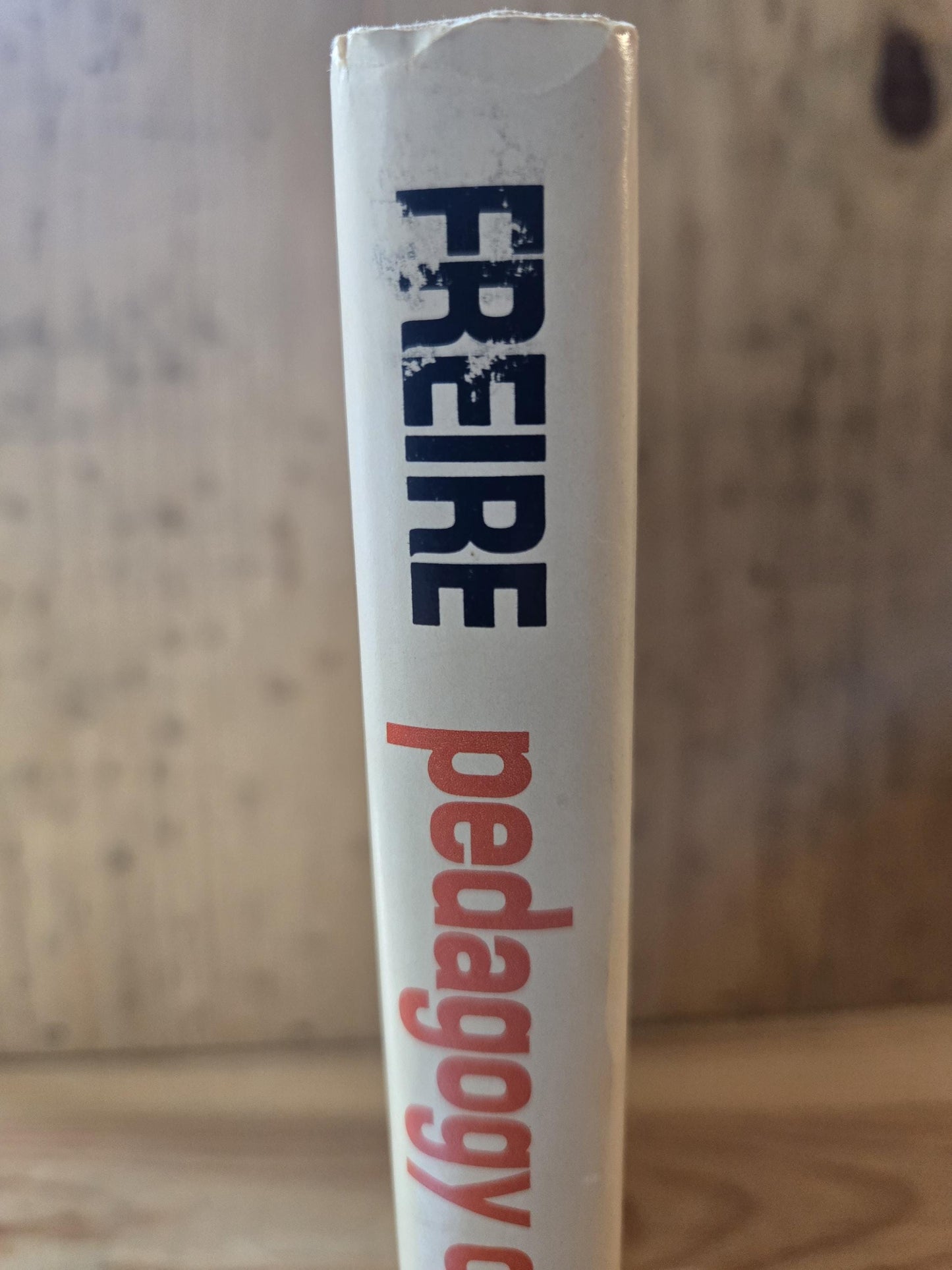 Pedagogy of the Oppressed // Paulo Freire // 1st U.S. Edition 1970 // Vintage Hardcover Education Political Theory
