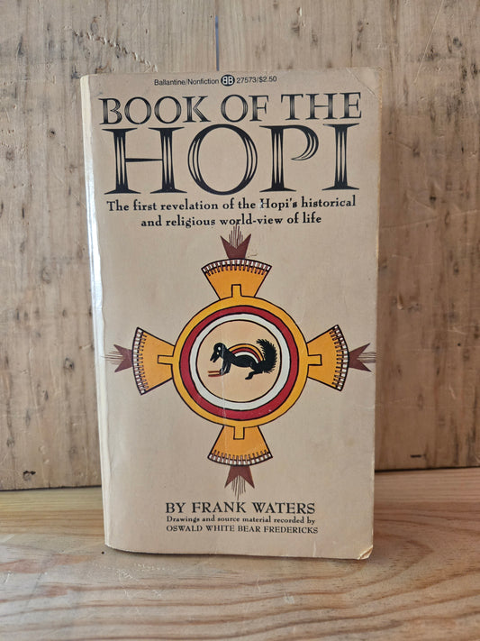 Book of the Hopi // Frank Waters // 1977 // Vintage Paperback Mythology Spirituality