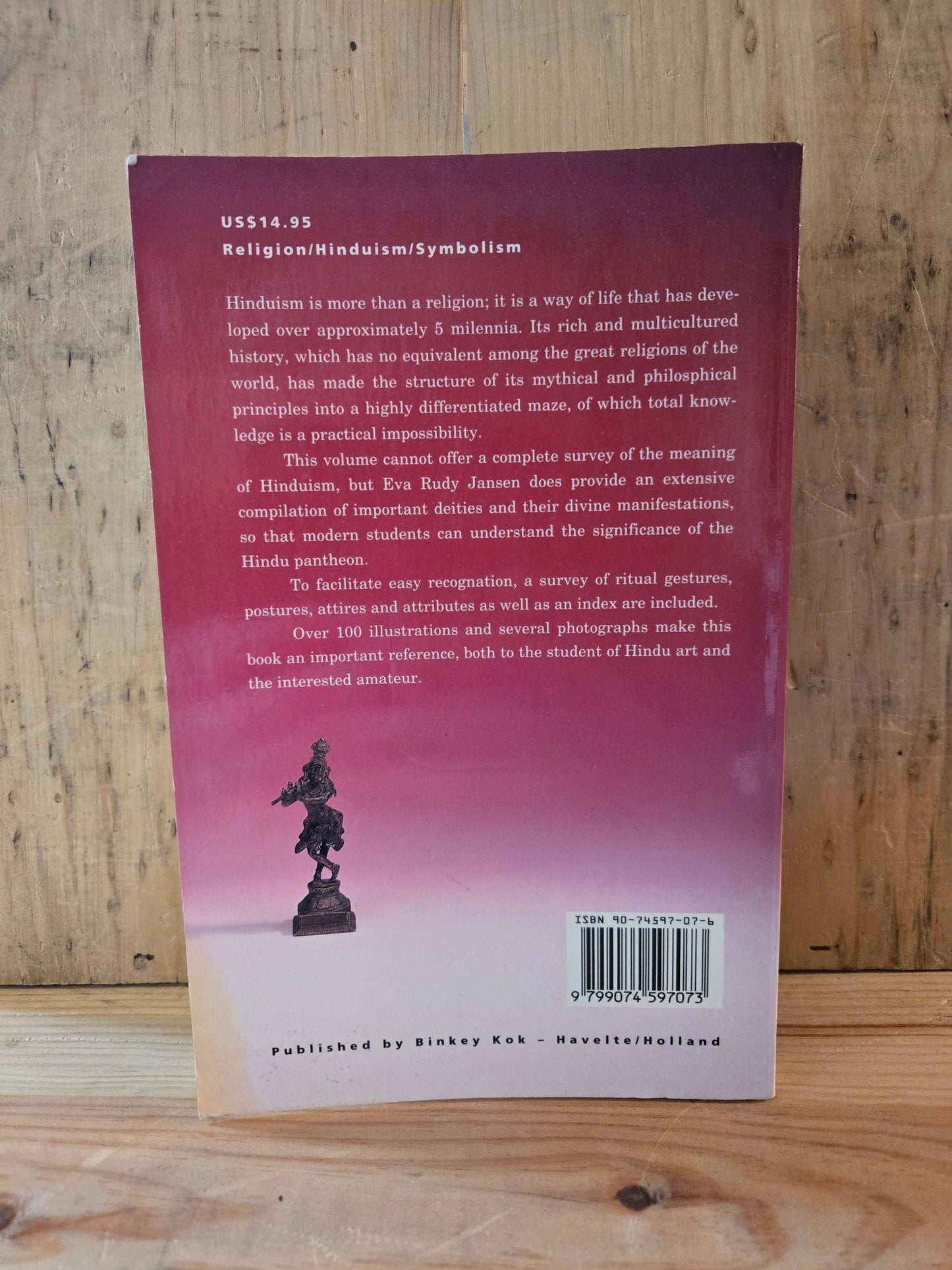 The Book of Hindu Imagery: The Gods and their Symbols // Eva Rudy Jansen // 2003 // Vintage Paperback Spirituality Hinduism