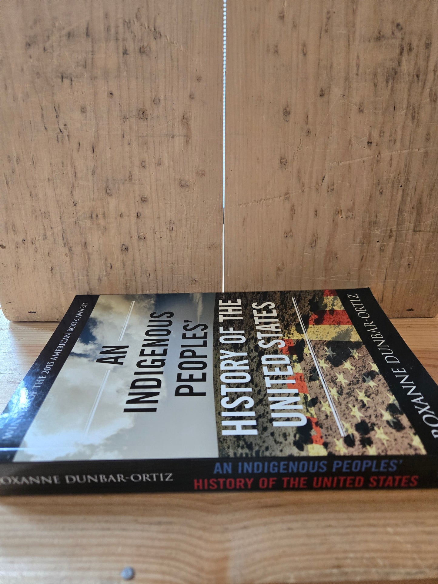 An Indigenous Peoples' History of the United States // Roxanne Dunbar-Ortiz // 2014 // Paperback