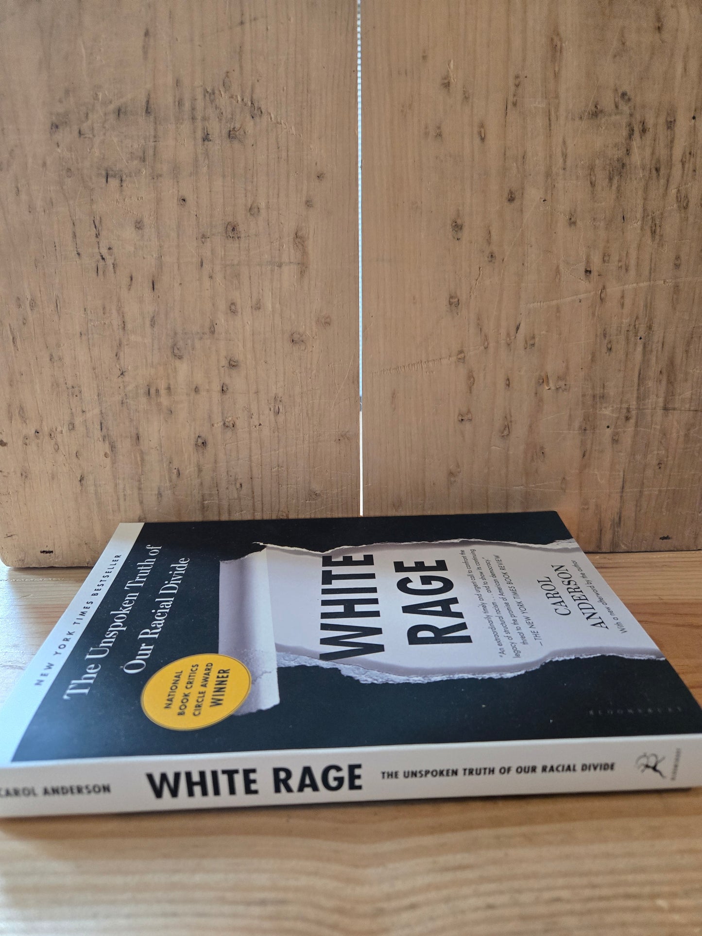 White Rage: The Unspoken Truth of Our Racial Divide // Carol Anderson // 2017 // Paperback