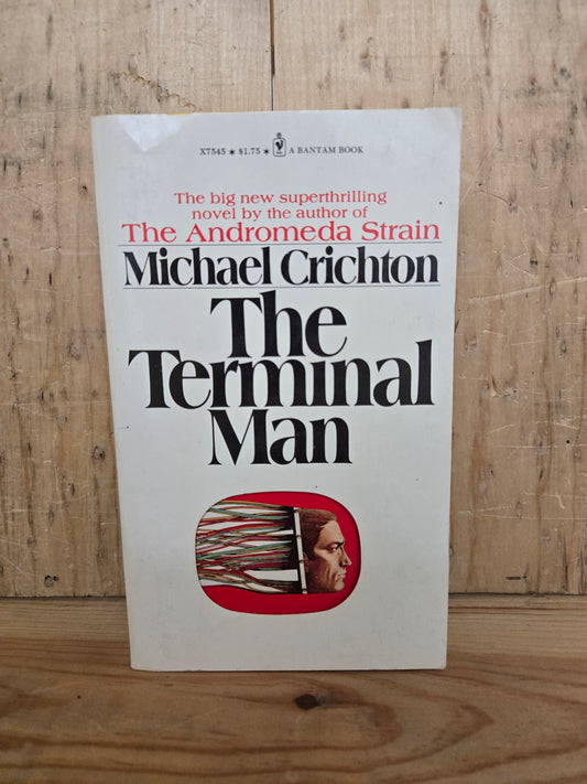 The Terminal Man // Michael Crichton // 1973 // Vintage Paperback Sci-fi