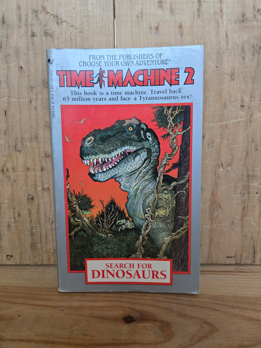 Time Machine 2: Search for Dinosaurs // Choose Your Own Adventure // 1984 // Vintage Paperback Sci-fi