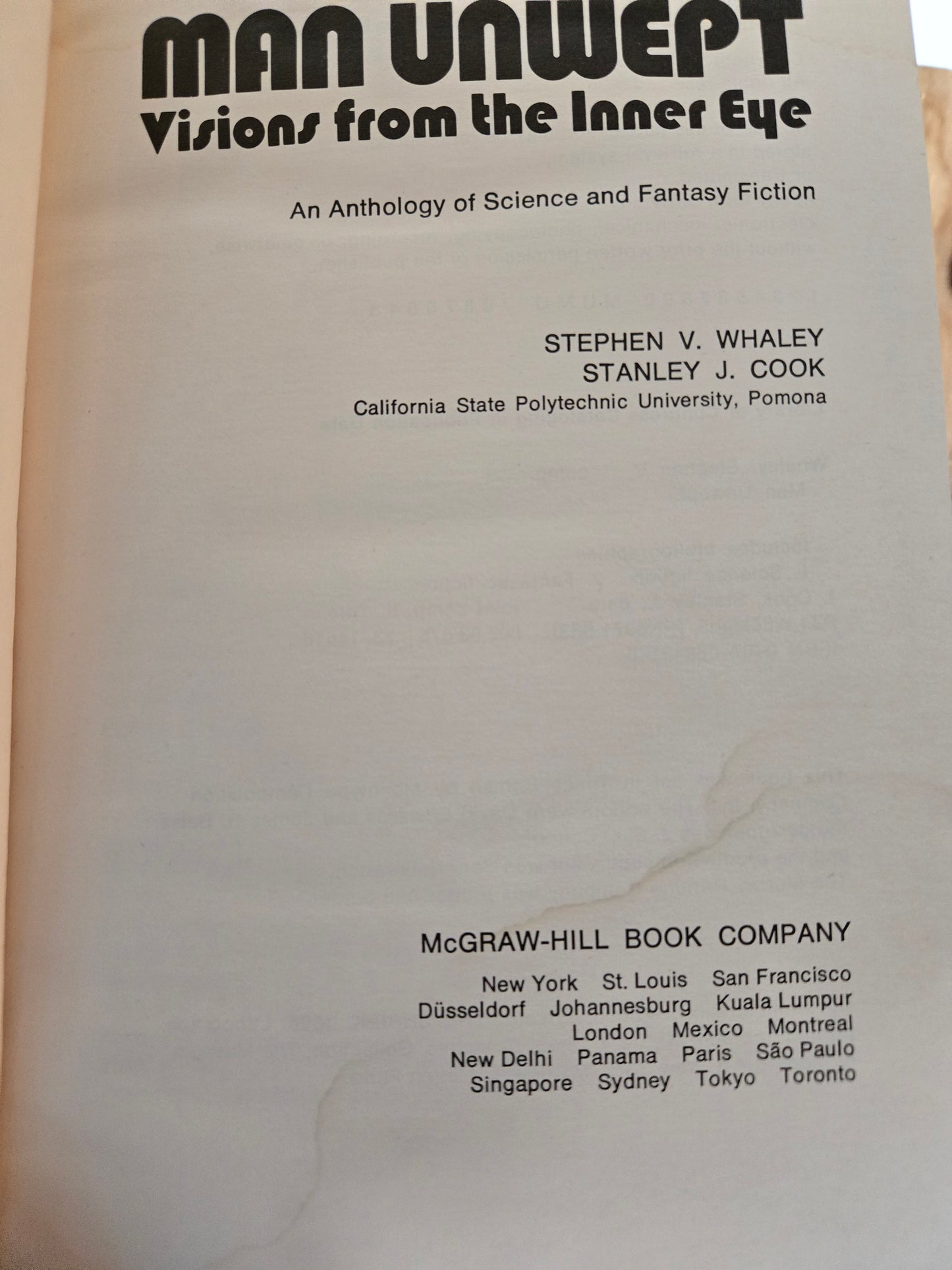 Man Unwept: Visions from the Inner Eye // Stephen V. Whaley and Stanley J. Cook // 1974 // Vintage Paperback Anthology of Science and Fantasy Fiction