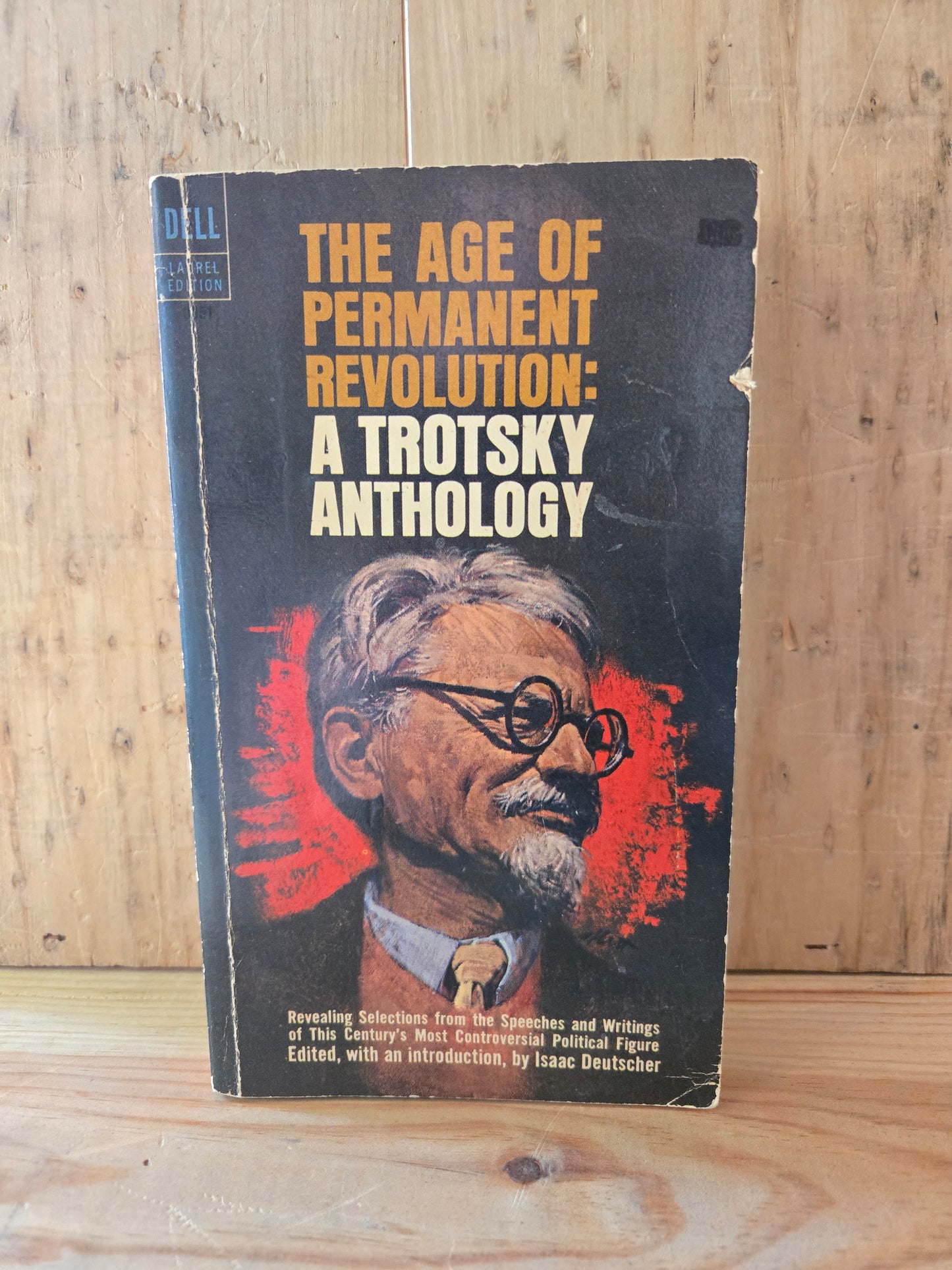The Age of Permanent Revolution: A Trotsky Anthology // Edited by Isaac Deutscher // 1964 // Vintage Paperback