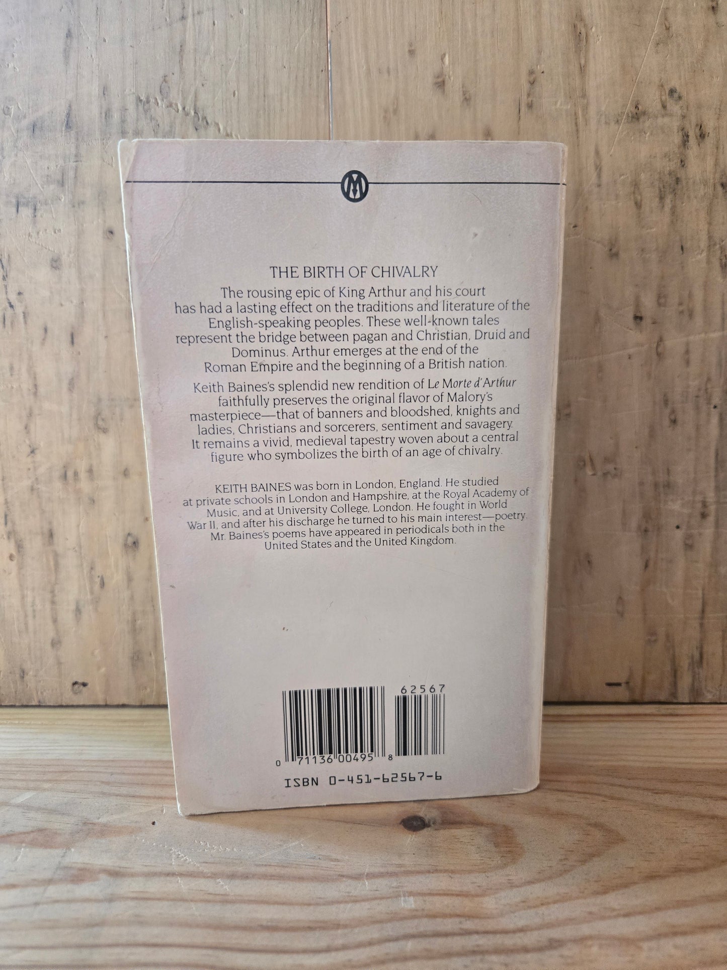 Malory's Le Morte D'Arthur: King Arthur and the Legends of the Round Table // A New Rendition by Keith Baines // 1962 // Vintage Paperback