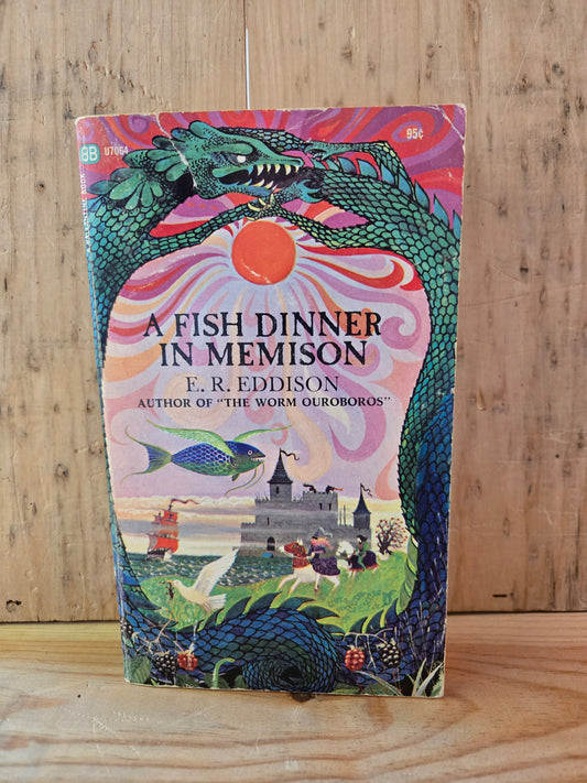 A Fish Dinner in Memison // E.R. Eddison // 1968 // Vintage Paperback Fantasy