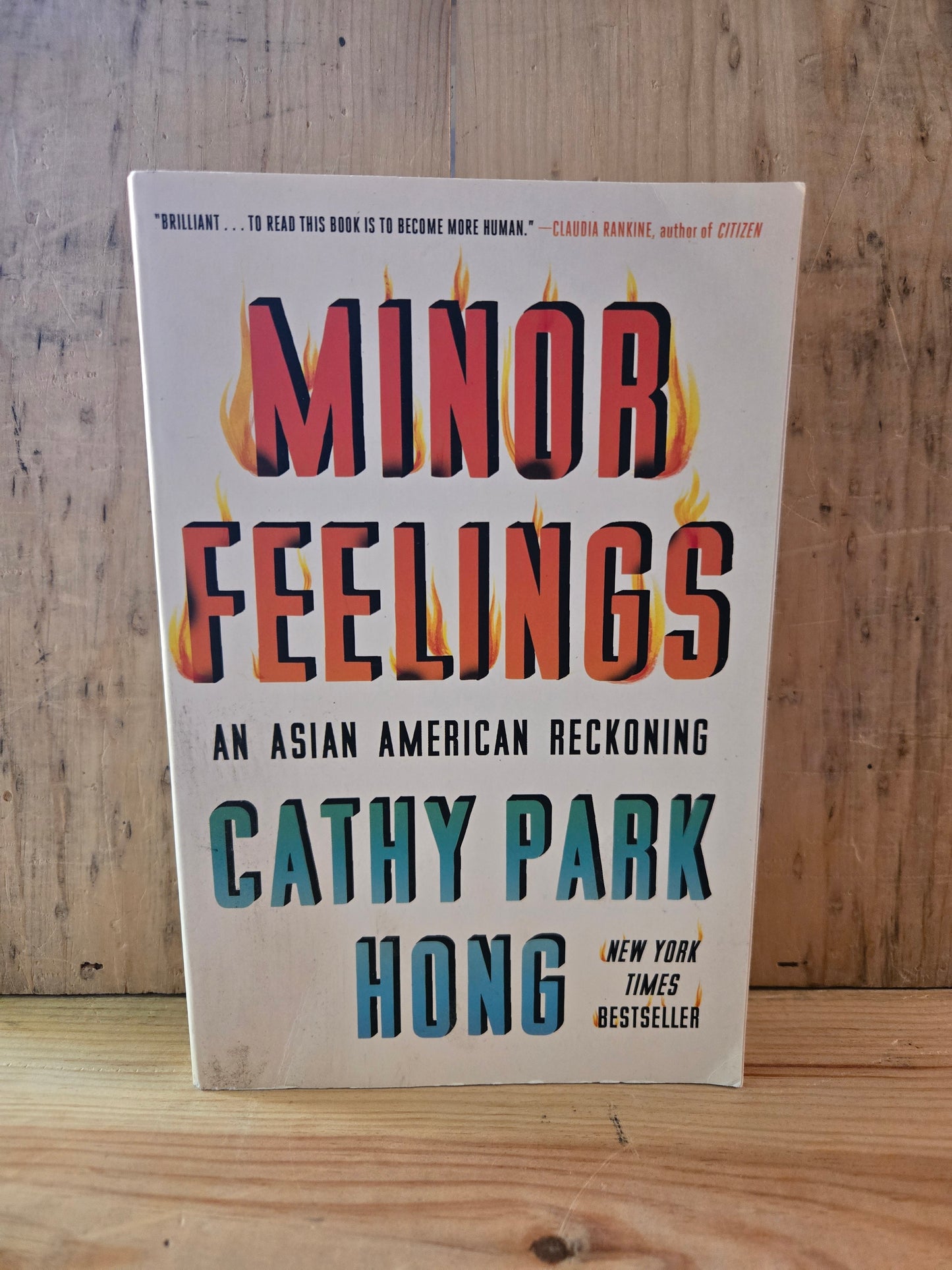 Minor Feelings: An Asian American Reckoning // Cathy Park Hong // 2020 // Paperback