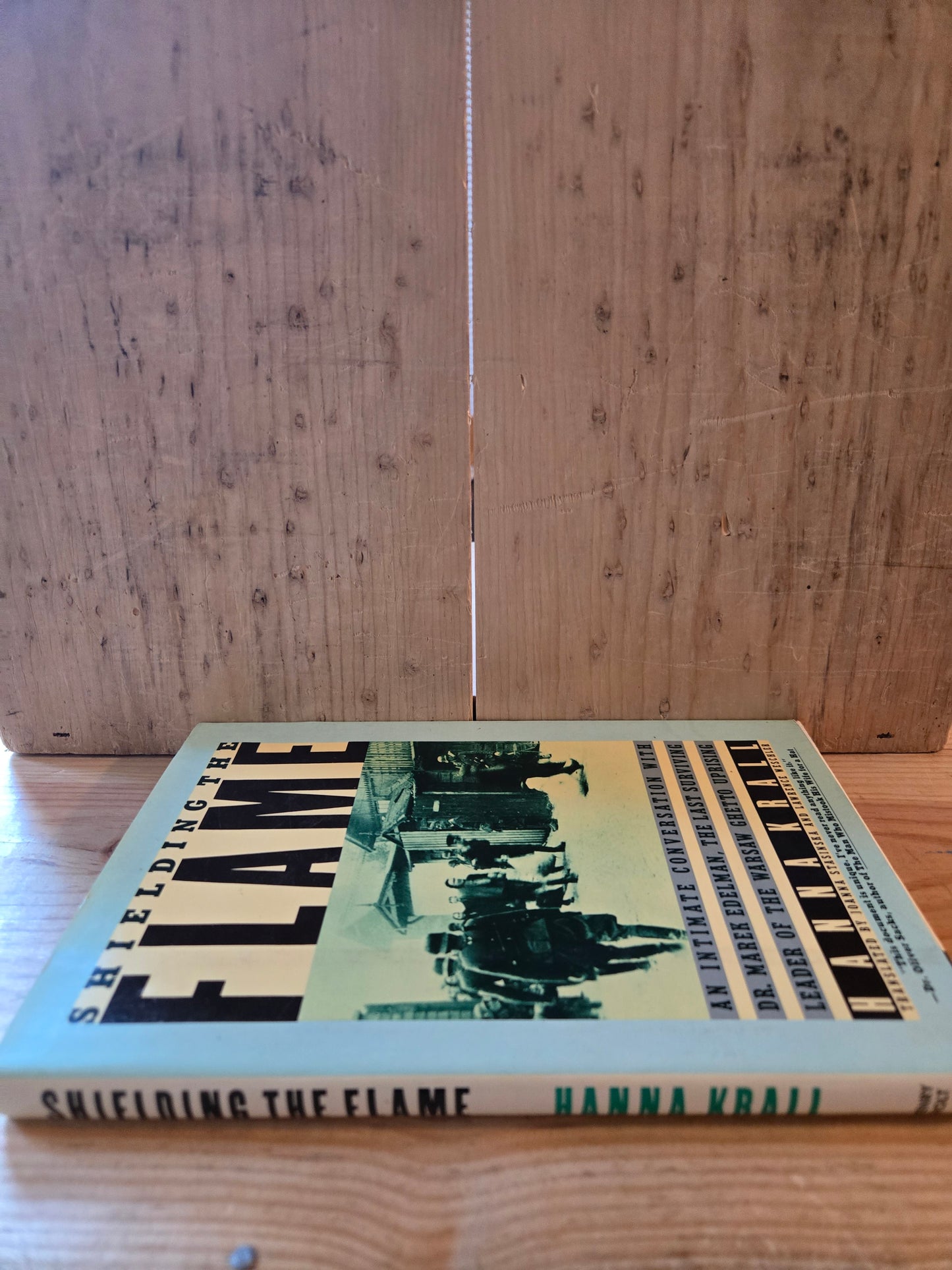 Shielding the Flame // Hanna Krall // 1st American Edition 1st Printing 1986 // Vintage Hardcover Warsaw Ghetto Uprising