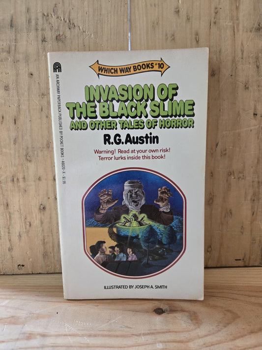 Which Way Books #10: Invasion of The Black Slime and Other Tales of Horror // R.G. Austin // 1983 // Vintage Paperback