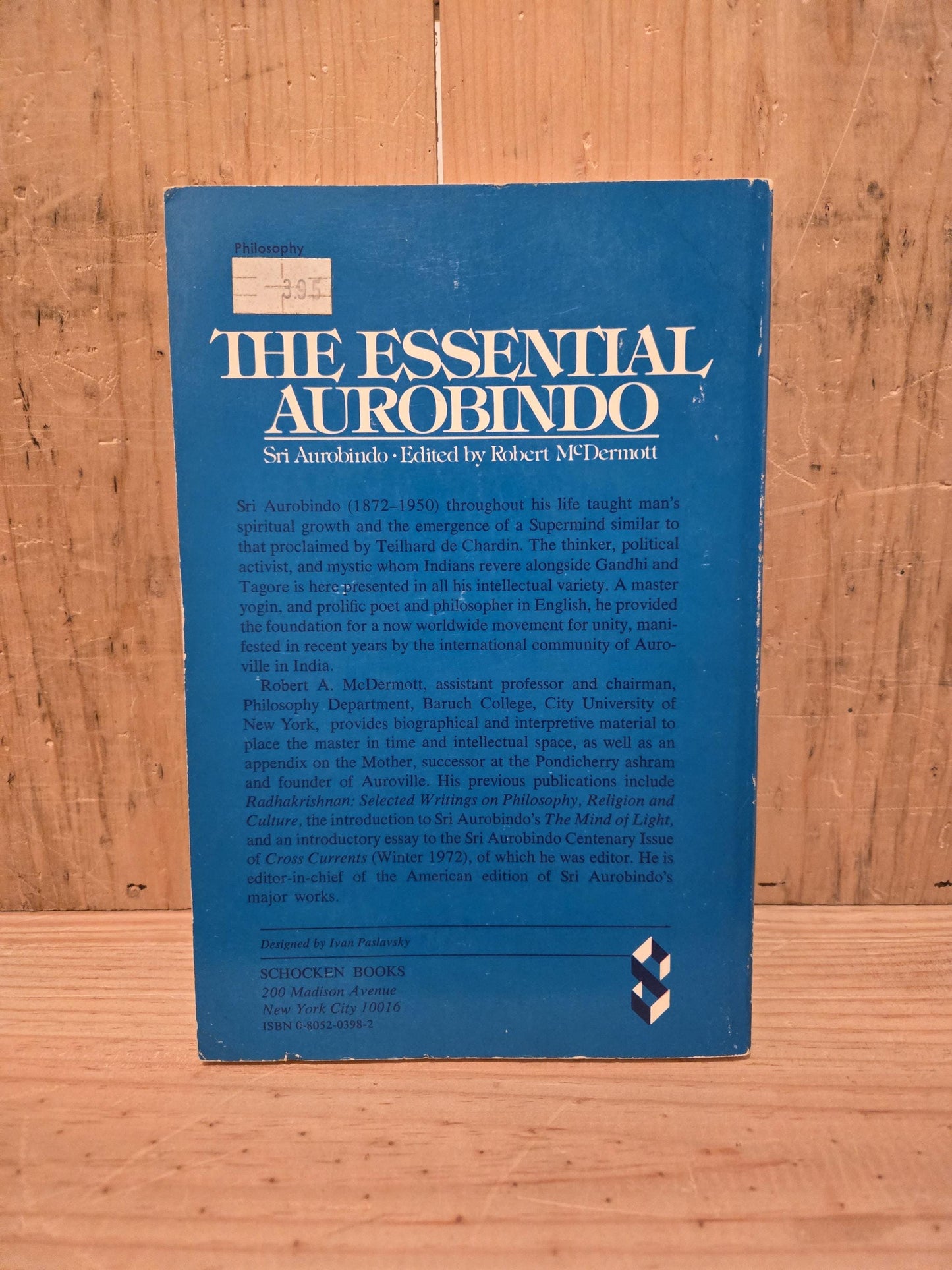 The Essential Aurobindo // Edited by Robert McDermott // 1974 // Vintage Paperback Philosophy Spirituality