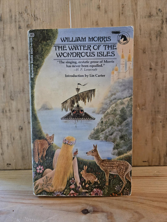 The Water of the Wondrous Isles // William Morris // 1971 // Vintage Paperback Fantasy