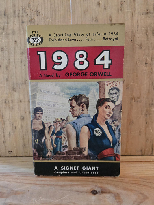1984 // George Orwell // Signet 11th Printing 1954 // Vintage Paperback Dystopian