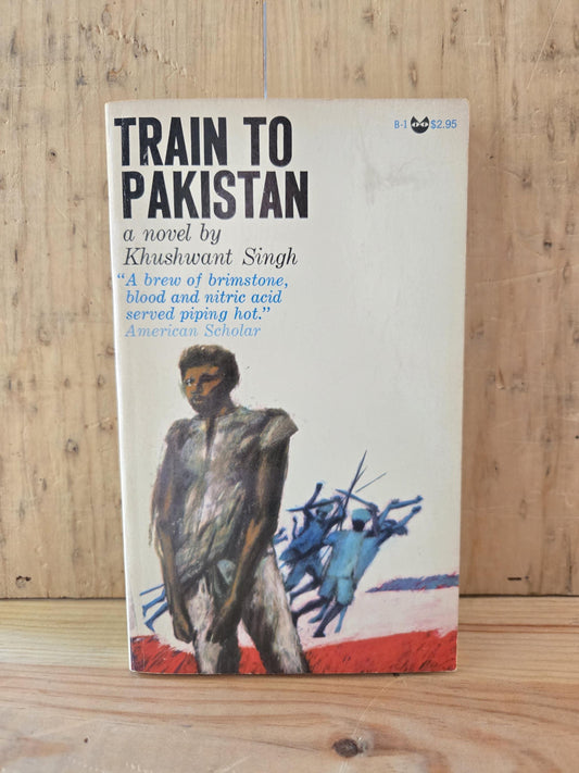 Train to Pakistan // Khushwant Singh // 1960s // Vintage Paperback