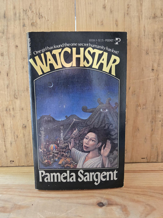 Watchstar // Pamela Sargent // 1980 // Vintage Paperback Sci-fi