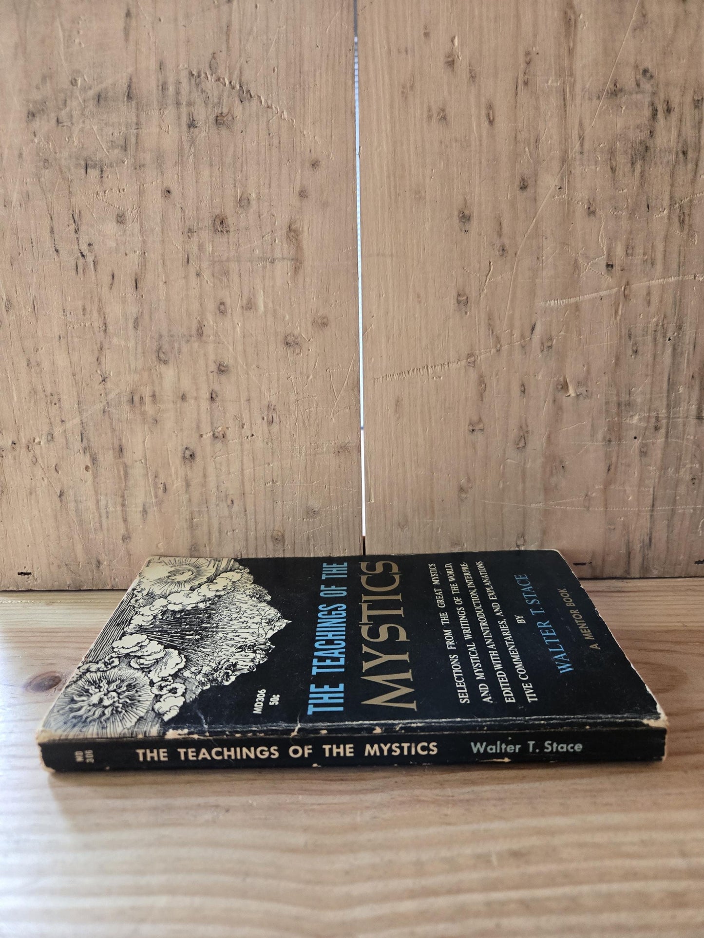 The Teachings of the Mystics // Edited by Walter T. Stace // 1960 // Vintage Paperback Spirituality Mysticism