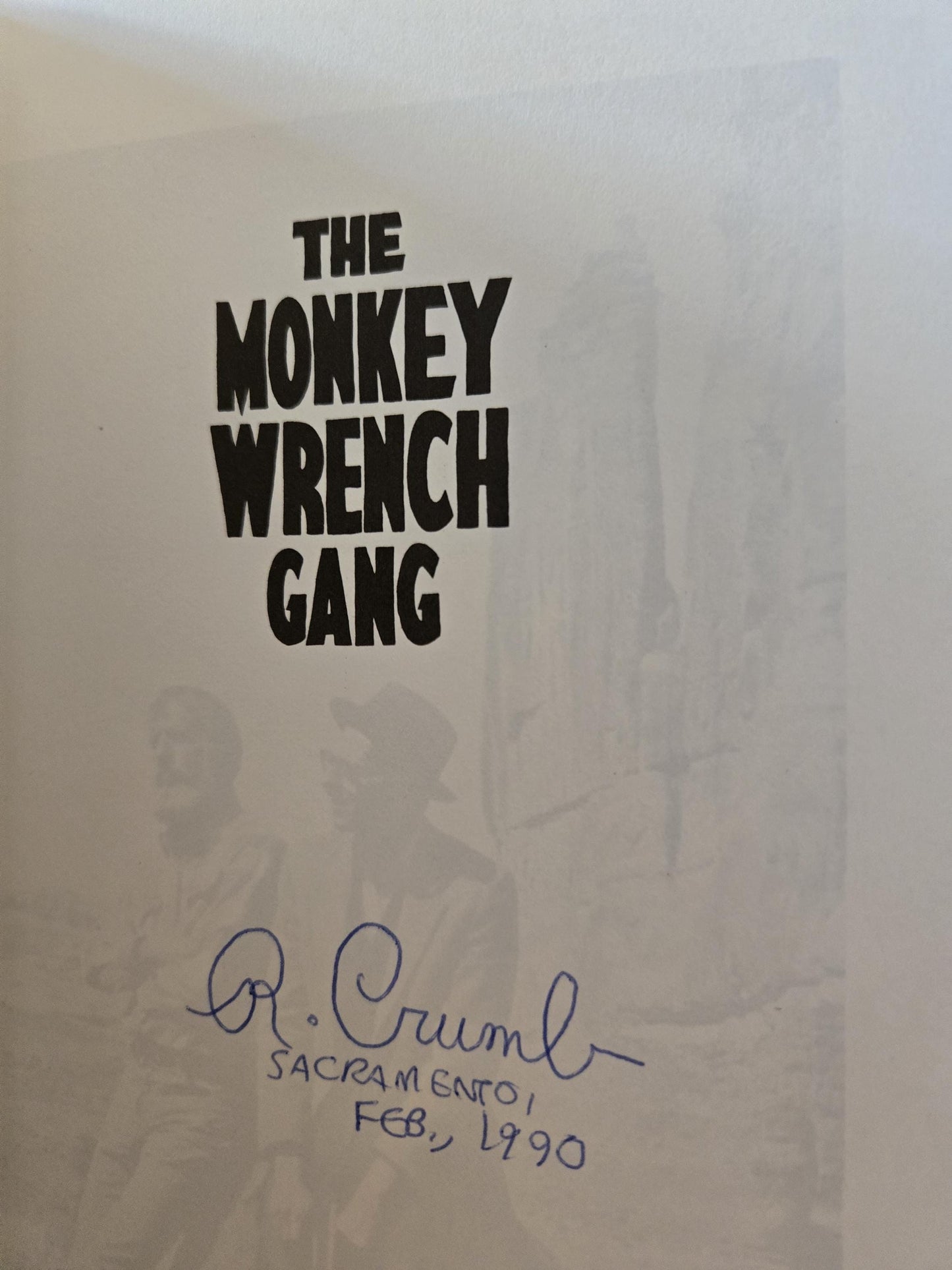 SIGNED The Monkey Wrench Gang // Edward Abbey // 1990 // Vintage Hardcover R. Crumb Signature