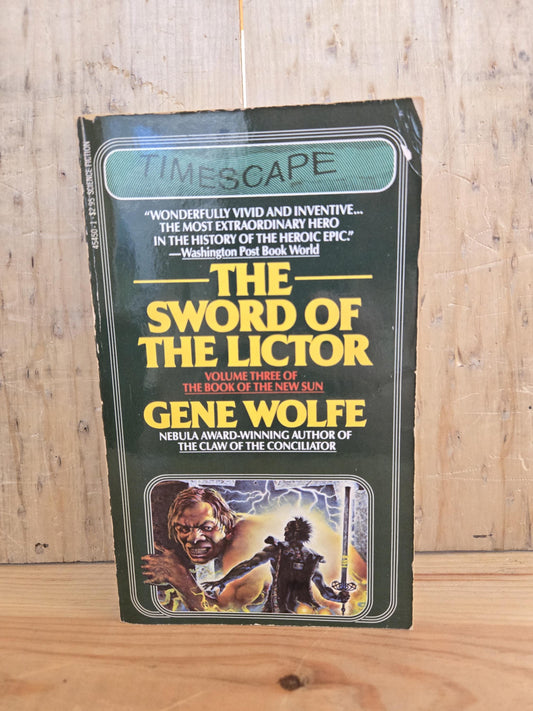 The Sword of the Lictor (Volume 3 of The Book of the New Sun) // Gene Wolfe // 1982 // Vintage Paperback Fantasy
