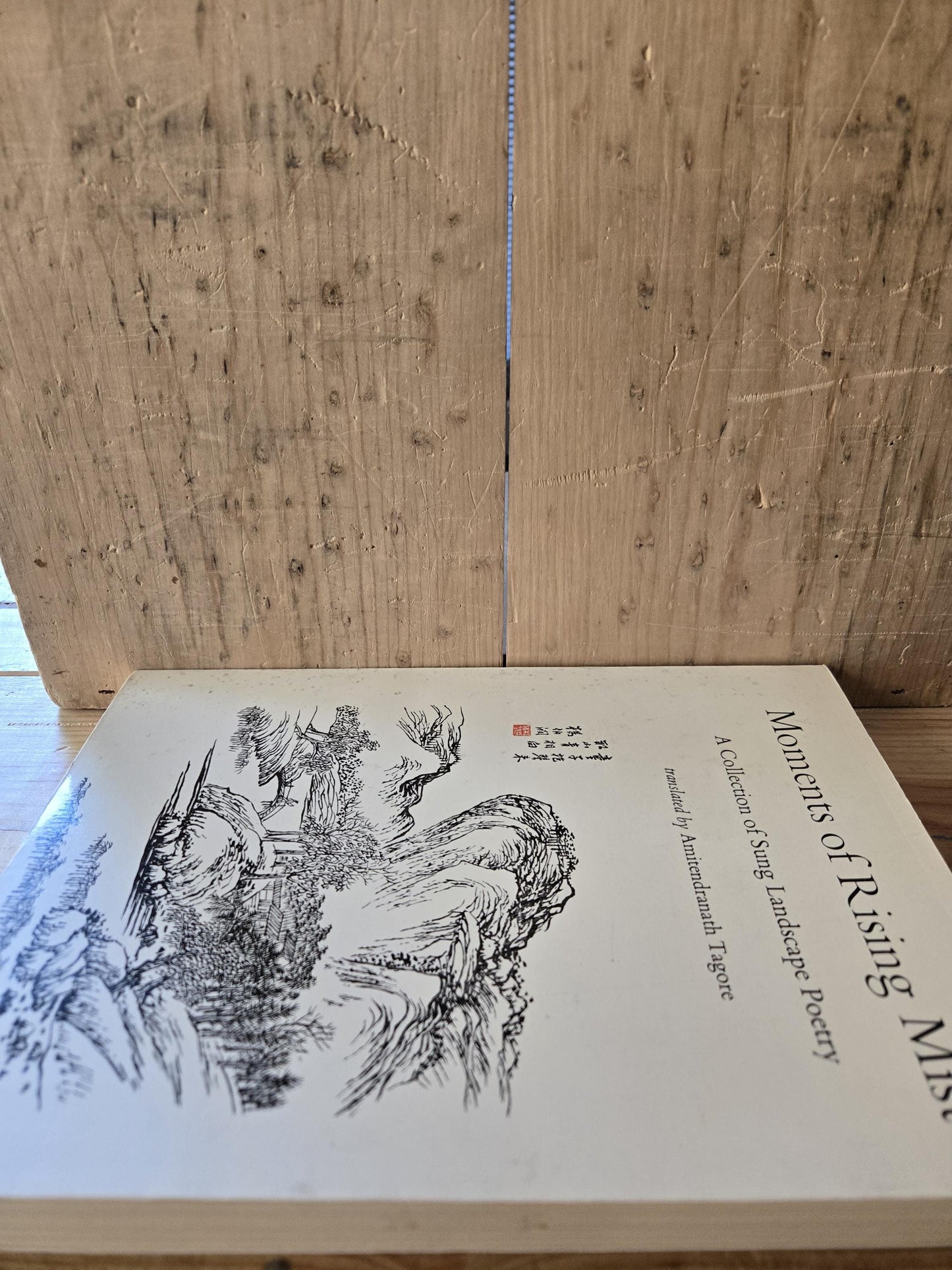 Moments of Rising Mist: A Collection of Sung Landscape Poetry // Translated by Amitendranath Tagore // 1st Edition Paperback 1973