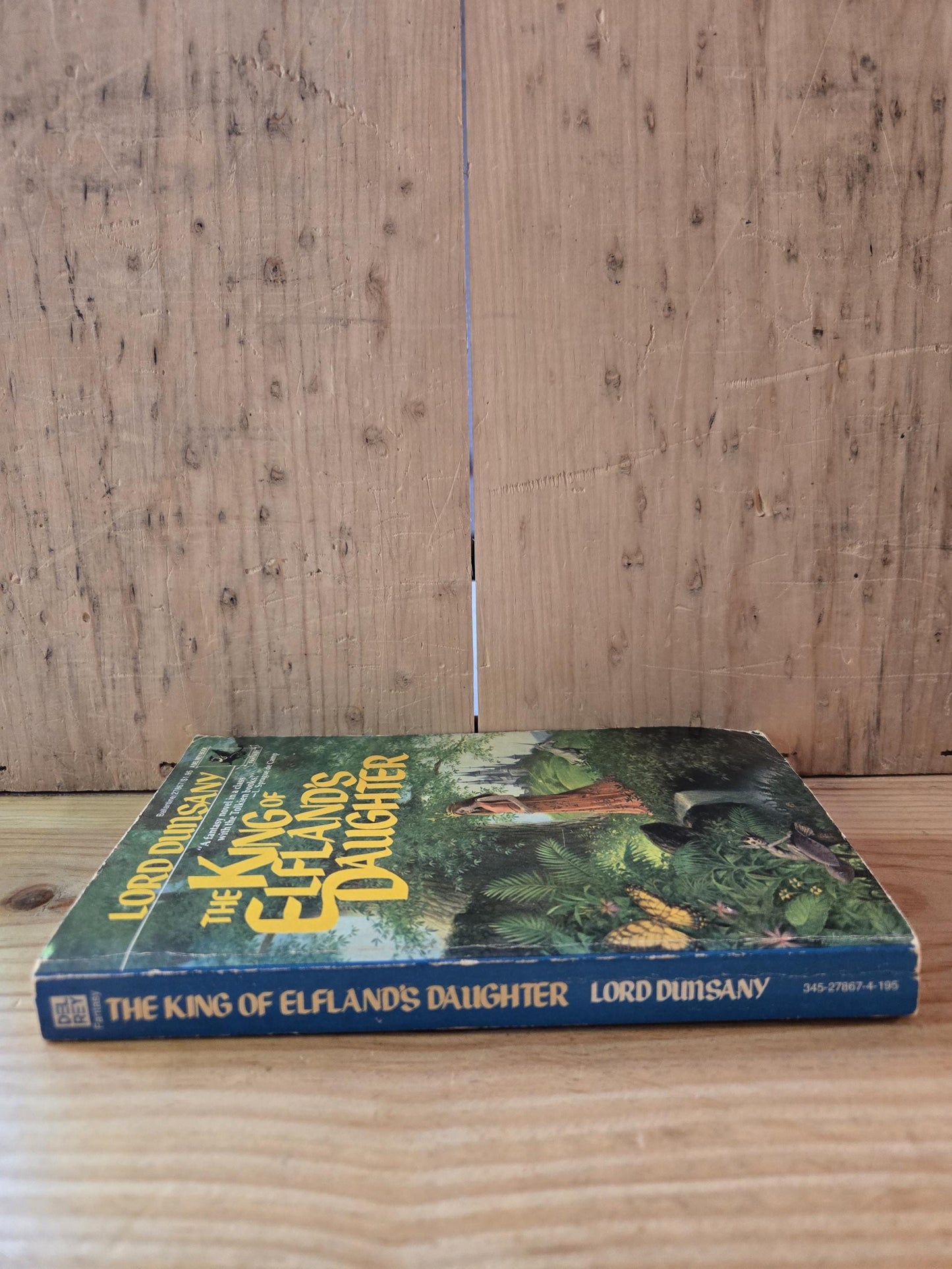 The King of Elfland's Daughter // Lord Dunsany // 4th Printing 1978 // Vintage Paperback Fantasy