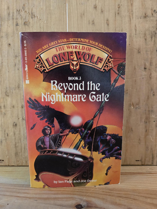 The World of Lone Wolf: Book #3 Beyond the Nightmare Gate // Ian Page and Joe Dever // 1987 // Vintage Paperback Fantasy CYOA