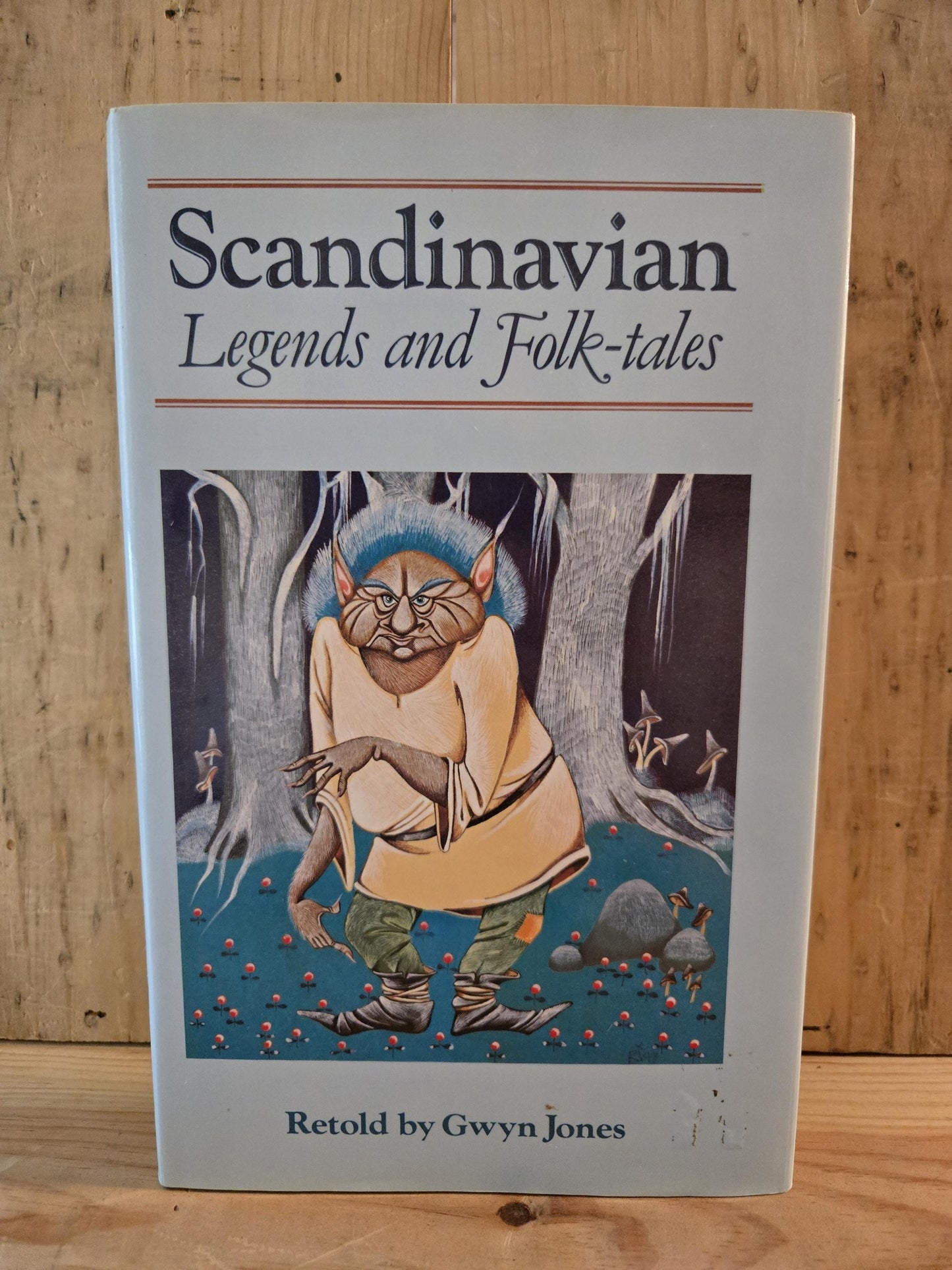 Scandinavian Legends and Folk-tales // Retold by Gwyn Jones // 1979 // Vintage Hardcover Mythology