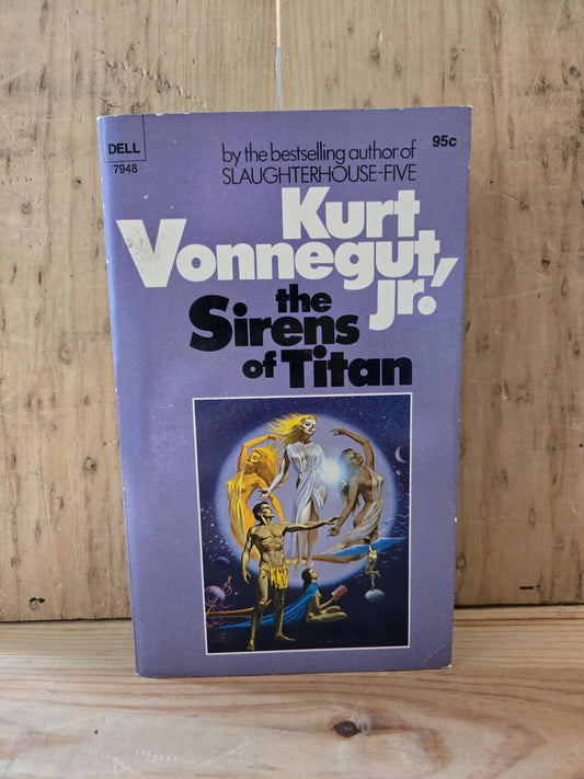 The Sirens of Titan // Kurt Vonnegut // Dell 1st Printing Thus 1970 // Vintage Paperback