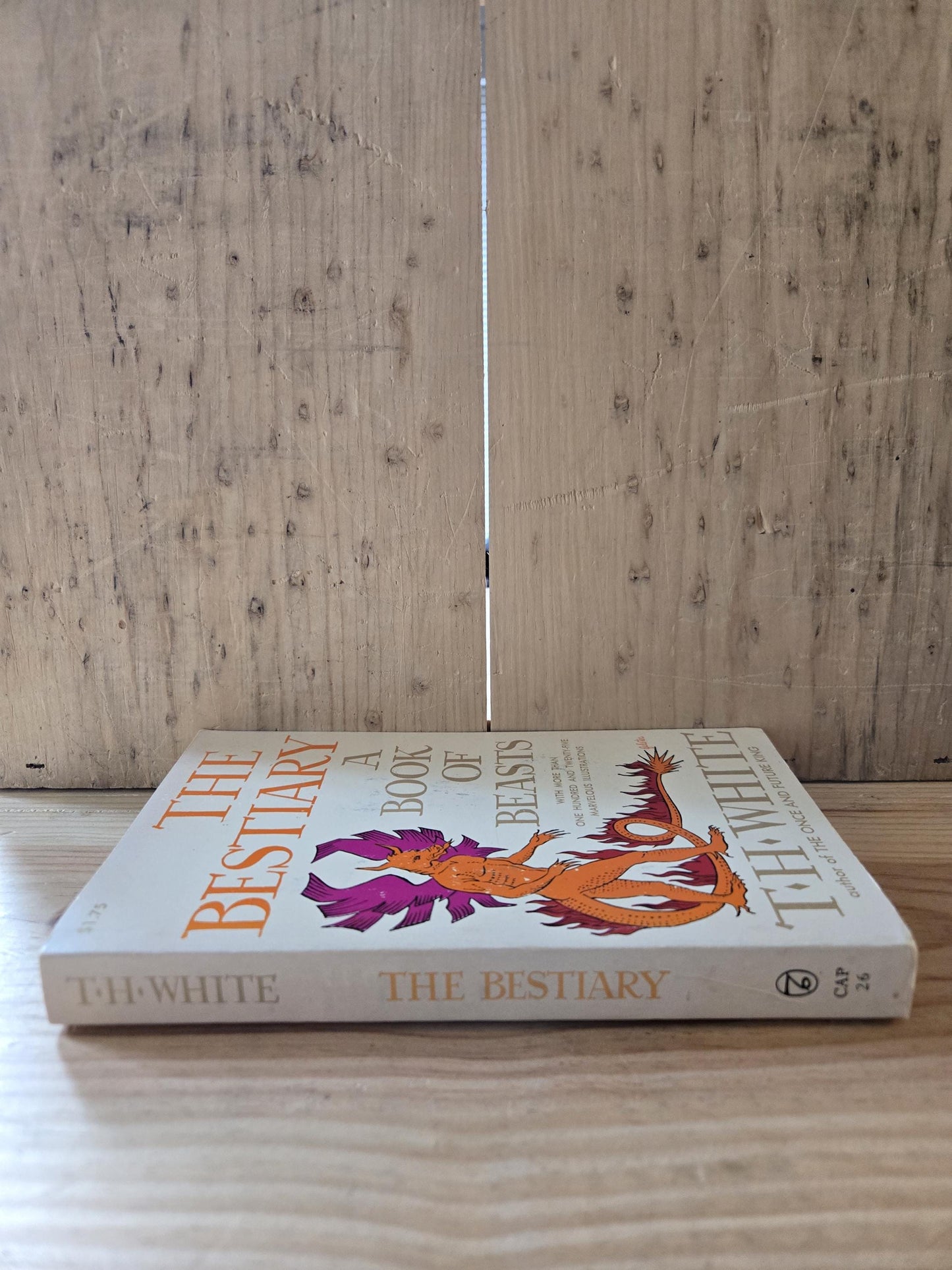 The Bestiary: A Book of Beasts // Translated and Edited by T.H. White // 1960 // Vintage Paperback Mythology