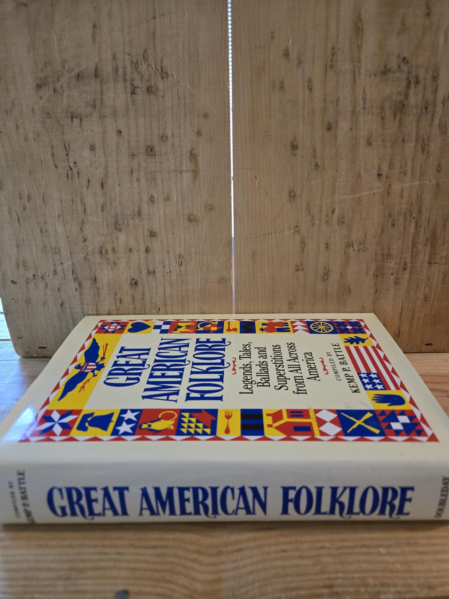 Great American Folklore: Legends, Tales, Ballads, and Superstitions from All Across America // Compiled Kemp Battle // 1986 // Vintage Book