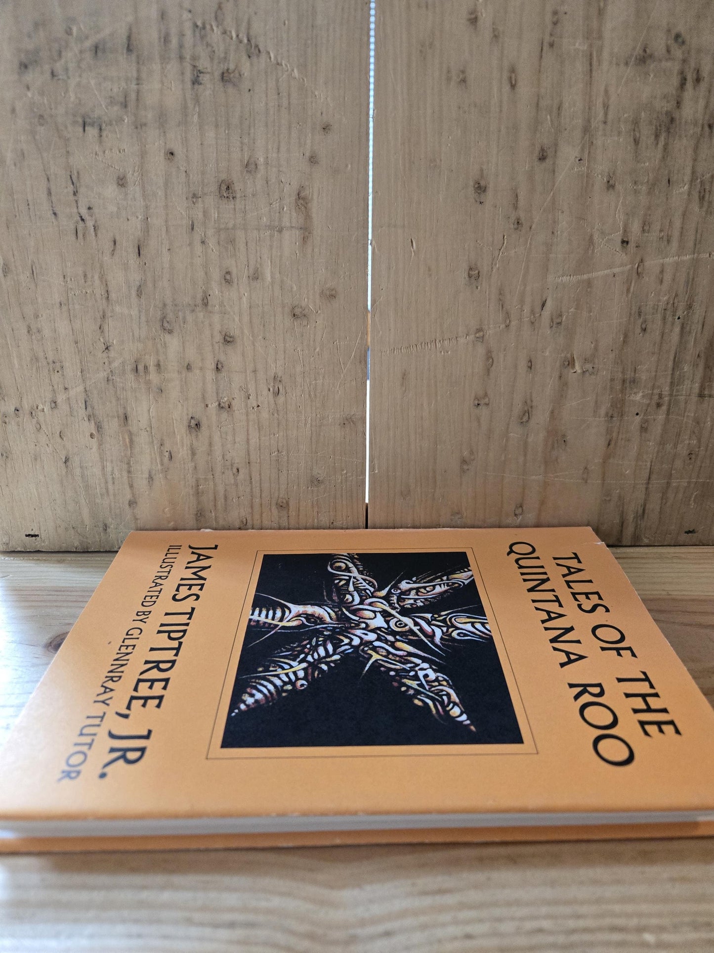 Tales of the Quintana Roo // James Tiptree Jr. // 1st Edition 1986 // Vintage Hardcover Fantasy