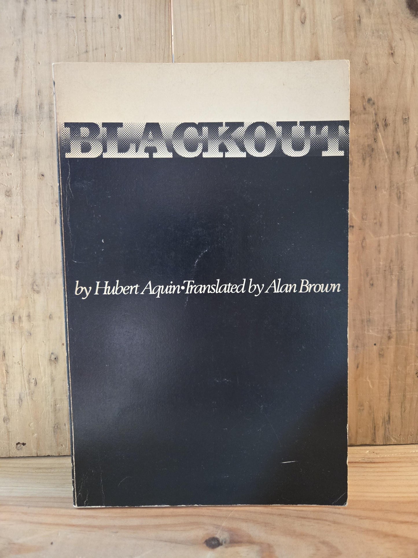 Blackout // Hubert Aquin // 1st U.S. Paperback Printing 1974 // Vintage Paperback