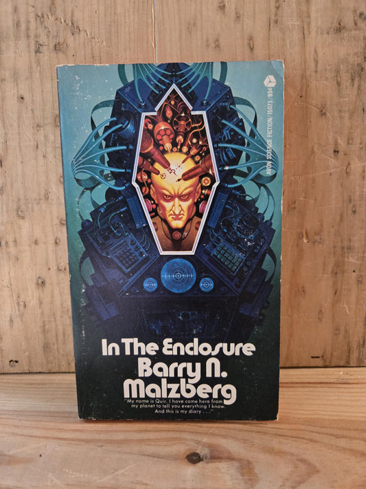 In the Enclosure // Barry N. Malzberg // 1st Avon Printing 1973 // Vintage Paperback Sci-fi