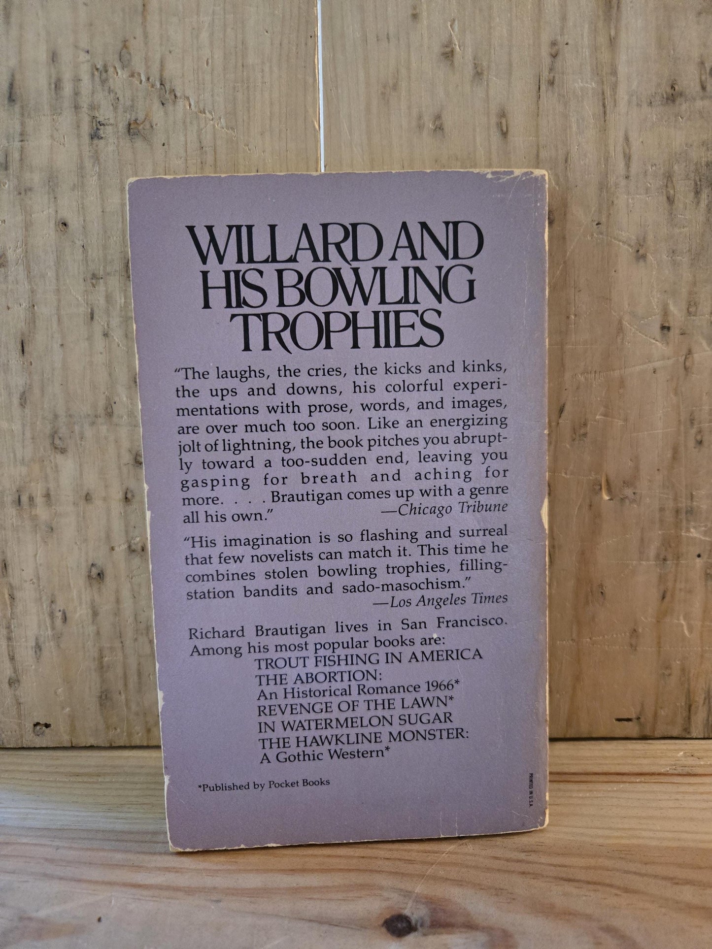 Willard and His Bowling Trophies // Richard Brautigan // 1st Printing Thus 1978 // Vintage Paperback