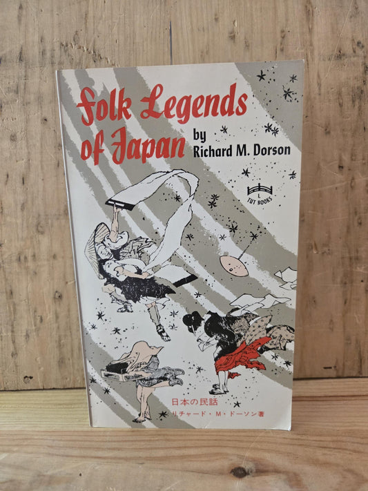 Folk Legends of Japan // Richard M. Dorson // 1977 // Vintage Paperback Folktales Folklore