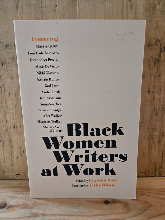Black Women Writers at Work // Edited by Claudia Tate // 2023 // Paperback Nonfiction Interviews