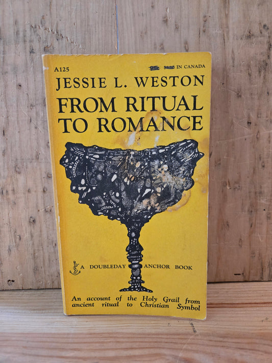 From Ritual To Romance // Jessie L. Weston // 1957 // Vintage Paperback Mythology Symbols
