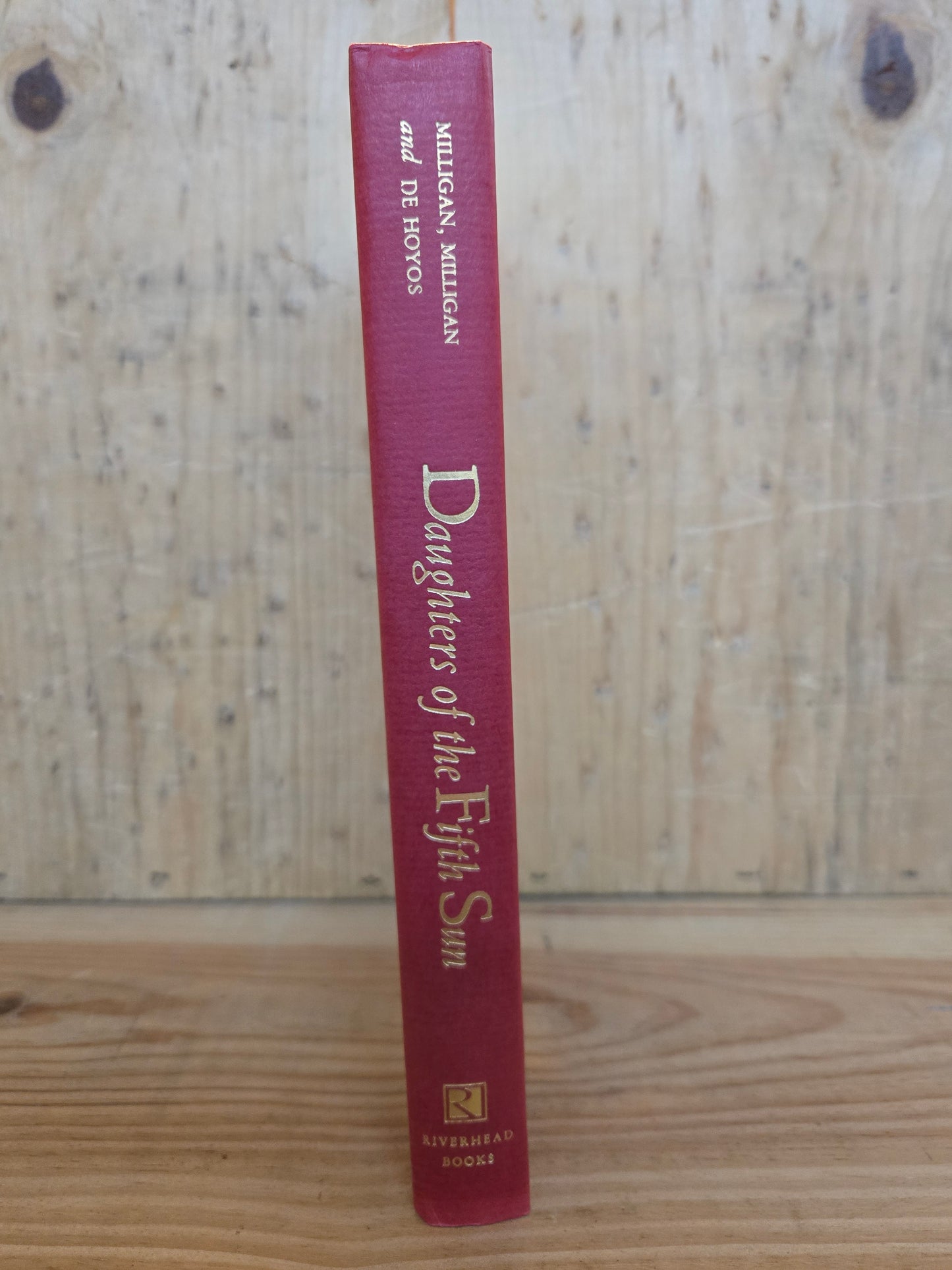 Daughters of the Fifth Sun: A Collection of Latina Fiction and Poetry // Edited by Bryce Milligan // 1st Printing 1995 // Vintage Hardcover