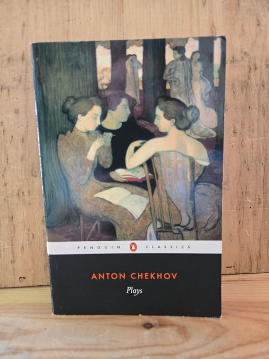Plays // Anton Chekhov // 2002 // Vintage Paperback