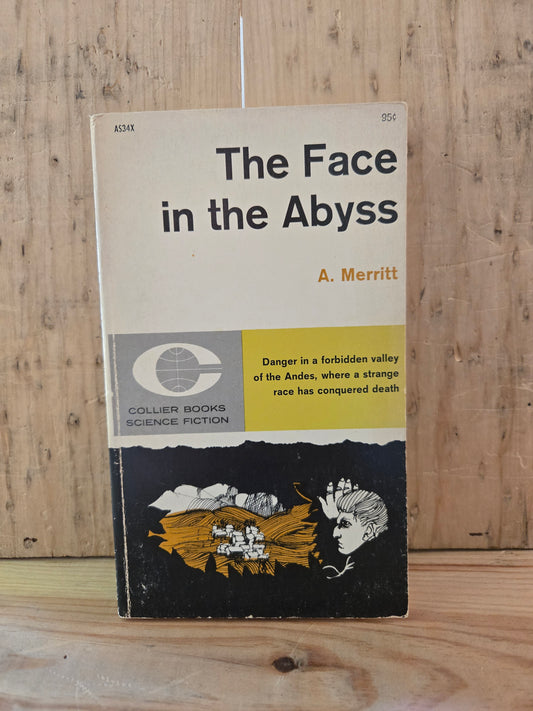 The Face in the Abyss // A. Merritt // 1961 // Vintage Paperback Fantasy