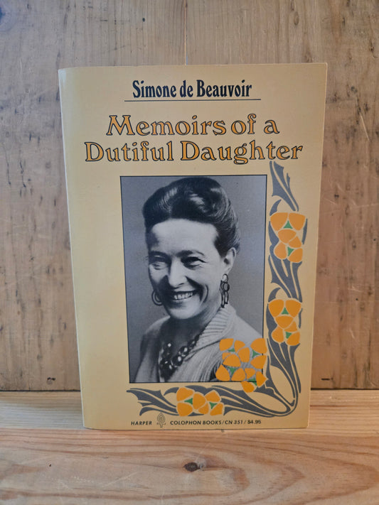 Memoirs of a Dutiful Daughter // Simone de Beauvoir // 1974 // Vintage Paperback