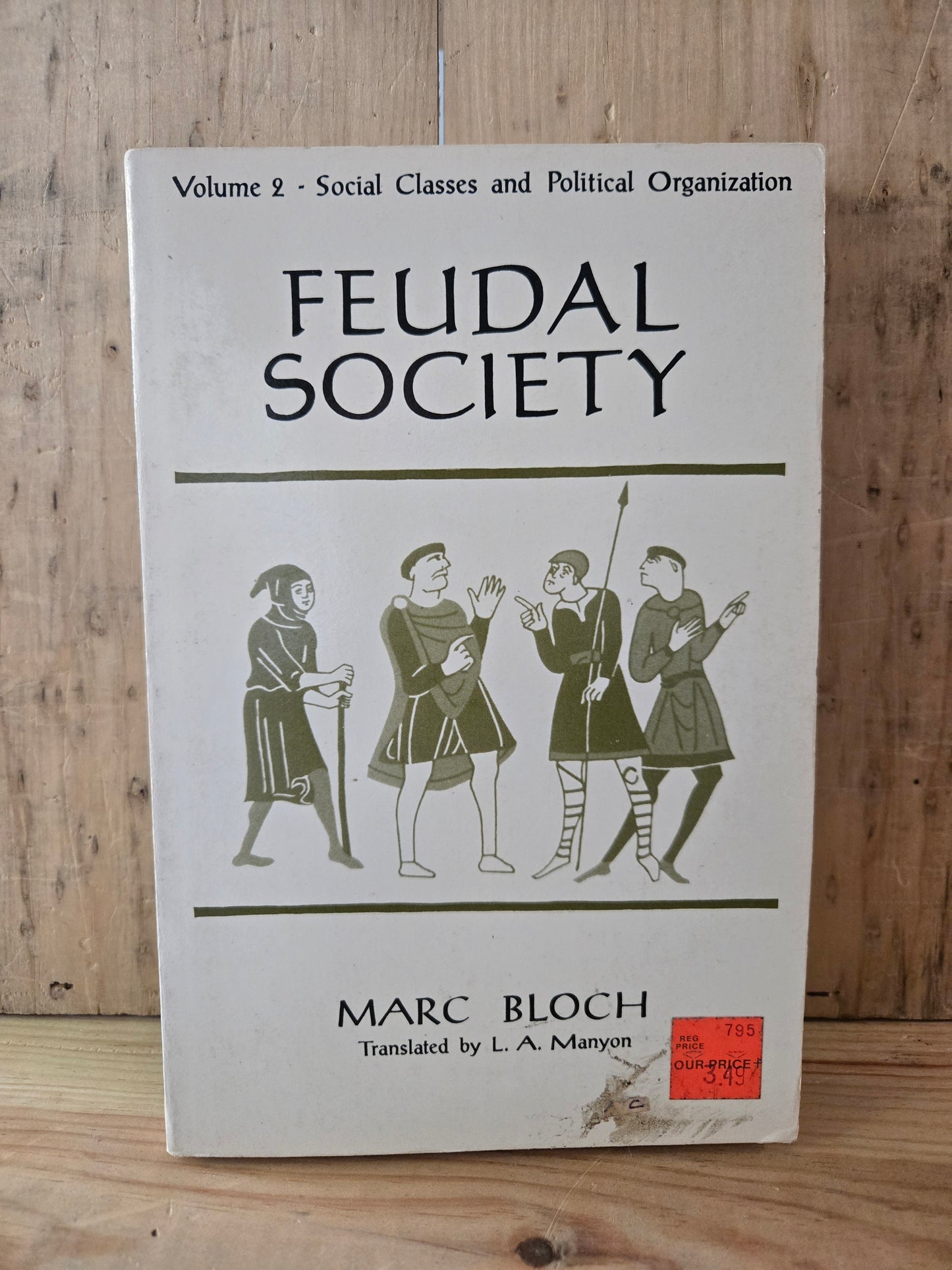 Feudal Society (2 Book Set) // Marc Bloch // 1961 // Vintage Paperback Medieval History