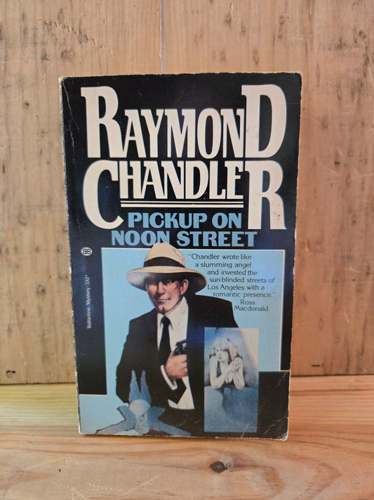 Pickup on Noon Street // Raymond Chandler // 1985 // Vintage Paperback