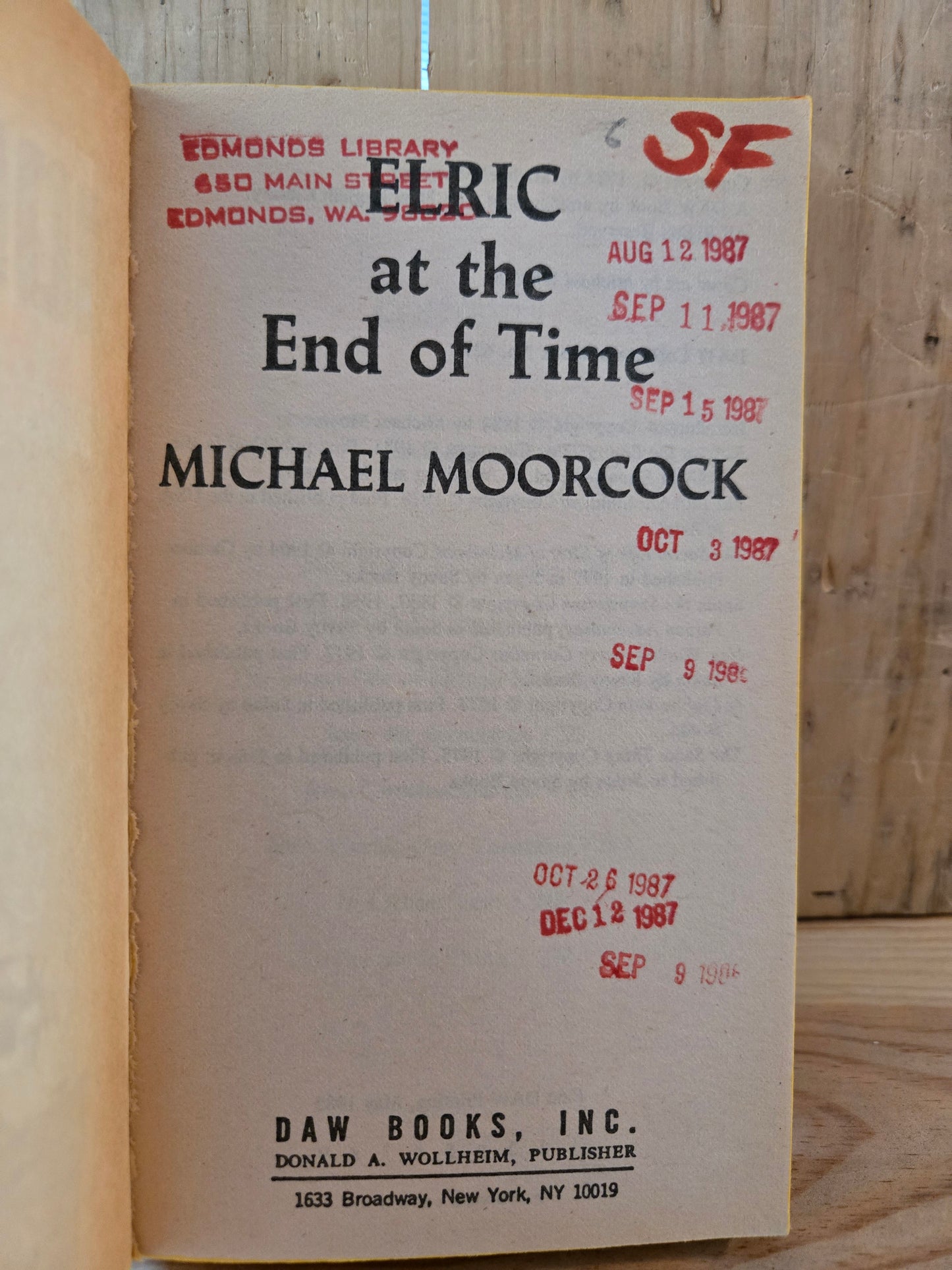 Elric at the End of Time (Book #7 in Elric of Melnibone) // Michael Moorcock // 1st DAW Printing 1985 // Vintage Paperback Fantasy Ex-Library
