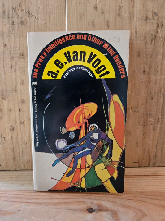 The Proxy Intelligence and Other Mind Benders // A.E. Van Vogt // 1971 // Vintage Paperback Sci-fi