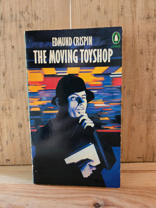 The Moving Toyshop // Edmund Crispin // 1981 // Vintage Paperback