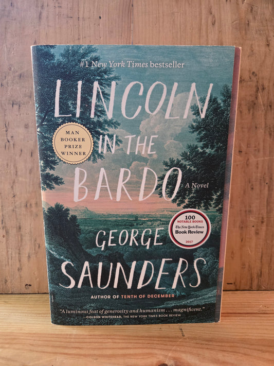 Lincoln in the Bardo // George Saunders // 2017 // Paperback