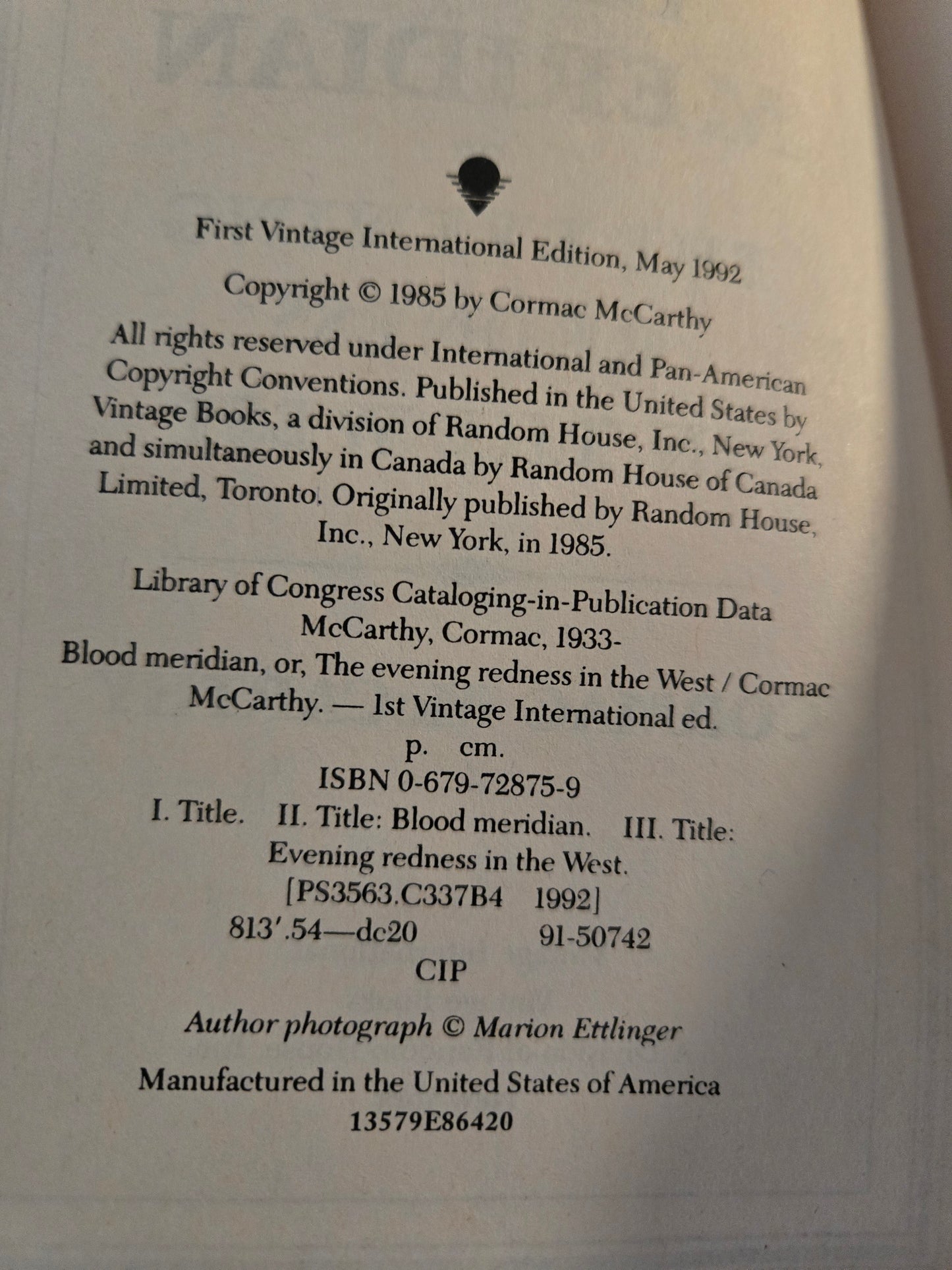 Blood Meridian or the Evening Redness in the West // Cormac McCarthy // 1st Vintage International Edition 1992 // Vintage Paperback