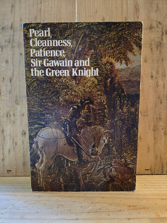 Pearl, Cleanness, Patience, Sir Gawain and the Green Knight // Edited with an Introduction by A.C. Cawley and J.J. Anderson // 1976 // Vintage Paperback Poetry