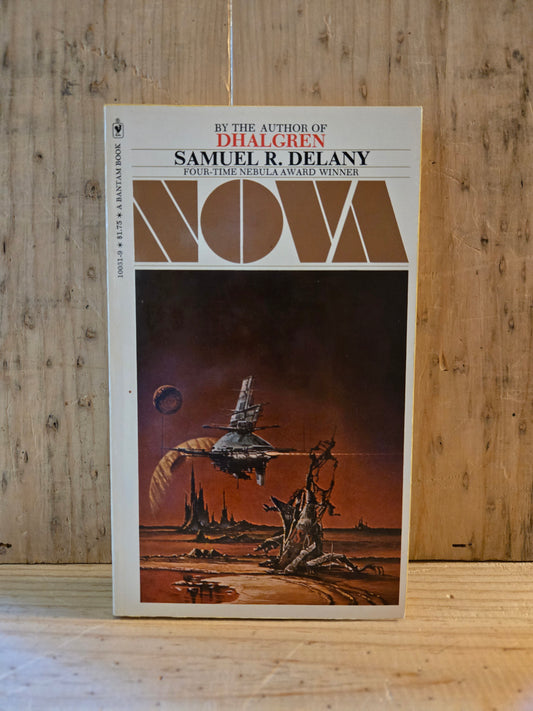 Nova // Samuel R. Delany // Bantam 6th Printing 1975 // Vintage Paperback Sci-fi