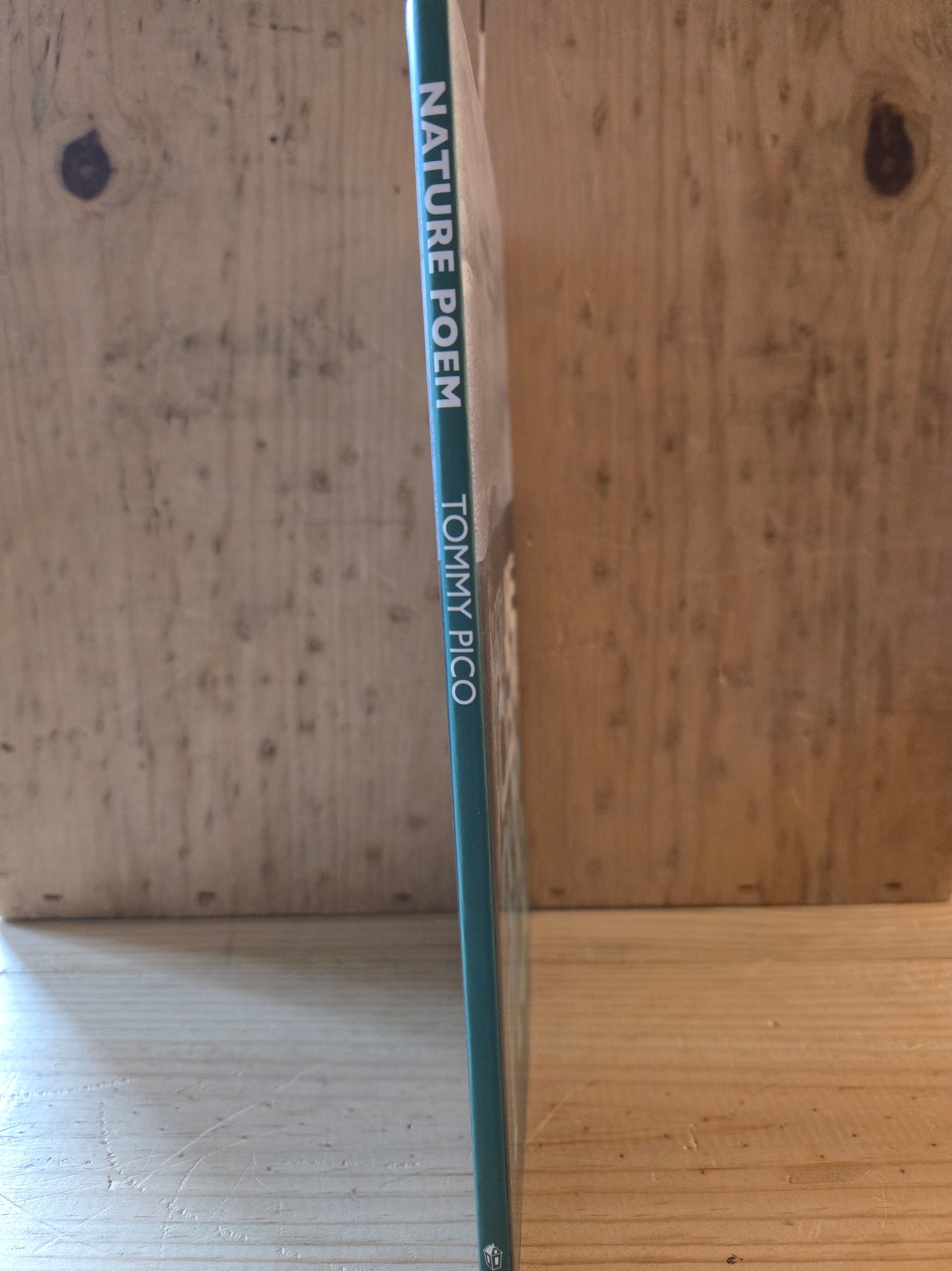 Nature Poem // Tommy Pico // 2017 // Paperback Poetry